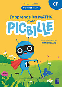 J'apprends les maths avec Picbille CP
&Eacute;dition 2025