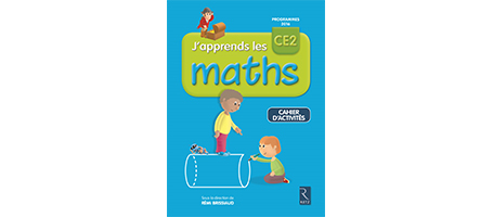 FEUILLETEZ LE CAHIER D&#39;ACTIVIT&Eacute;S J&#39;APPRENDS LES MATHS MANUEL CE2