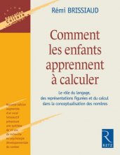 Rémi Brissiaud : « Comment les enfants apprennent à calculer »
